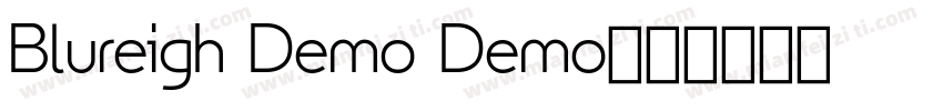 Blureigh Demo Demo字体转换